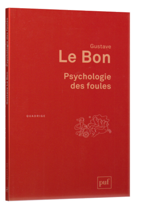 La psychologie des foules