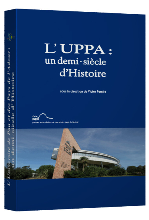 L’UPPA : un demi-siècle d’histoire