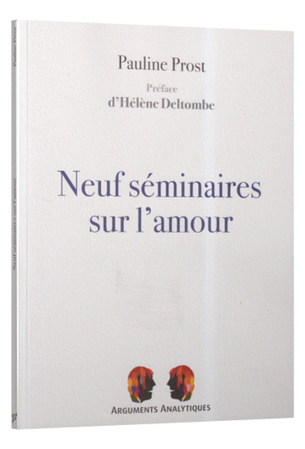 Neuf séminaires sur l’amour