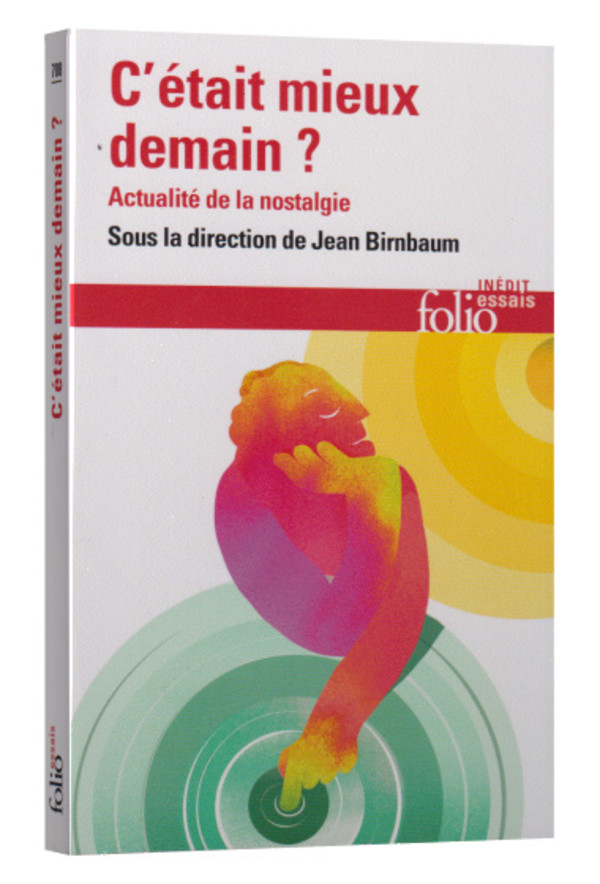 C’était mieux demain?