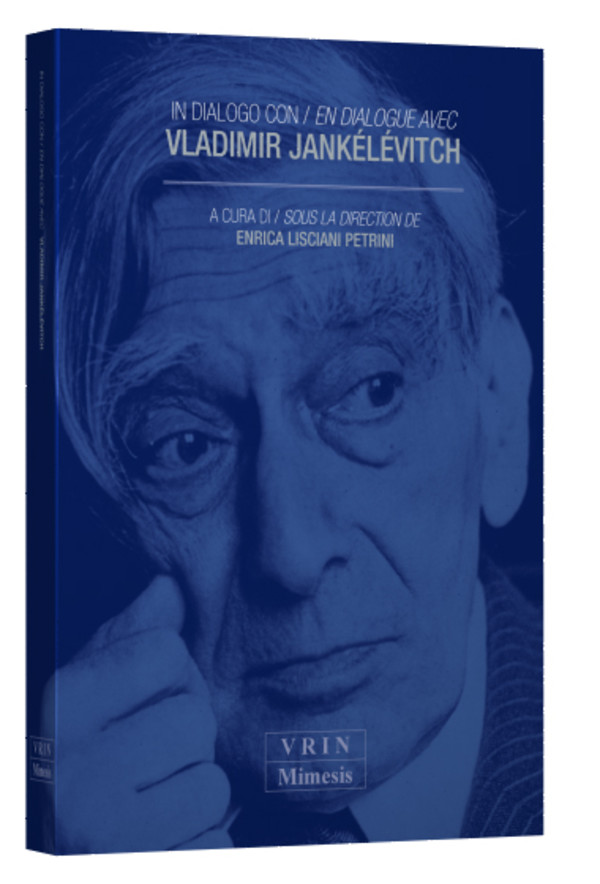 En dialogue avec Vladimir Jankélévitch