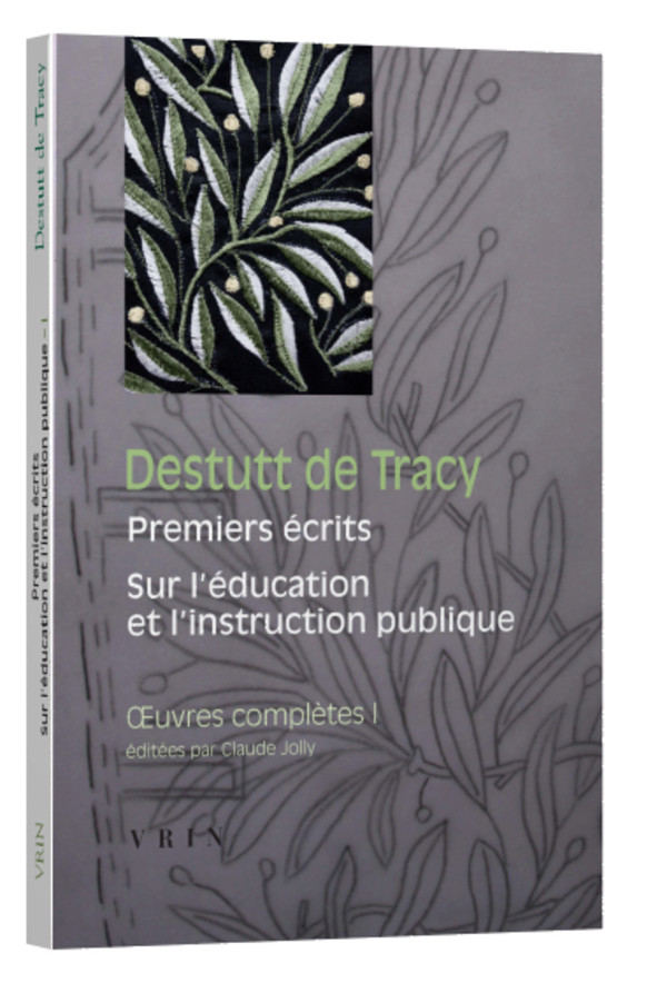 Œuvres complètes tome I : Premiers écrits Sur l’éducation et l’instruction publique