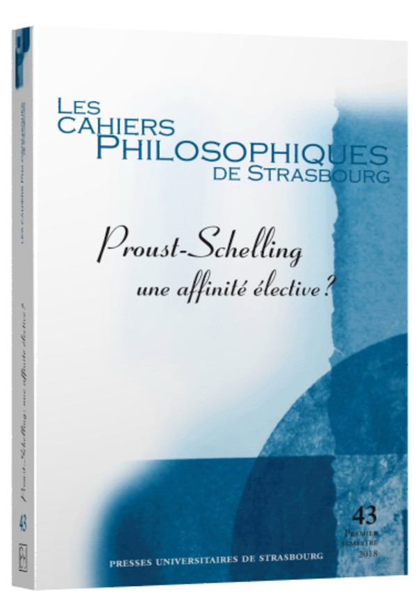 Proust-Schelling. Une affinité élective?
