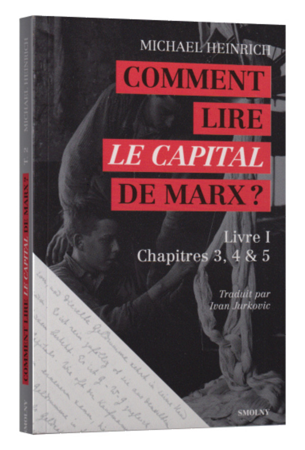 Comment lire le Capital de Marx?