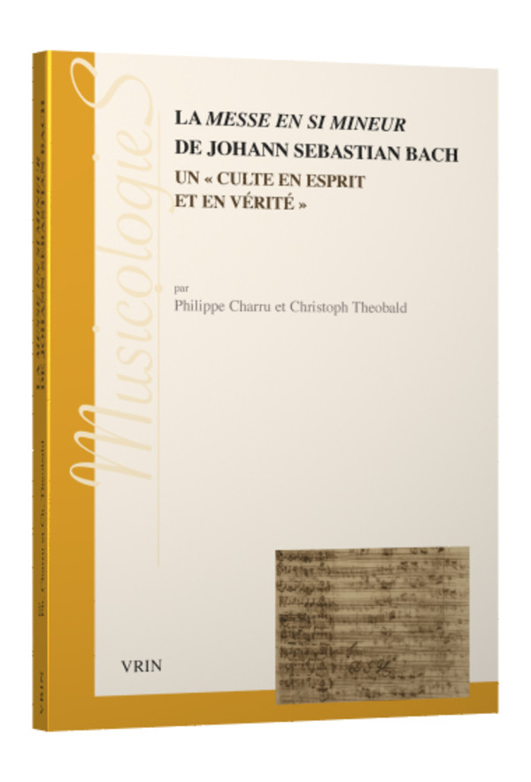 La Messe en si mineur de Johann Sebastien Bach