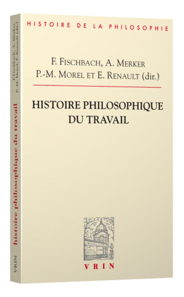 Histoire philosophique du travail