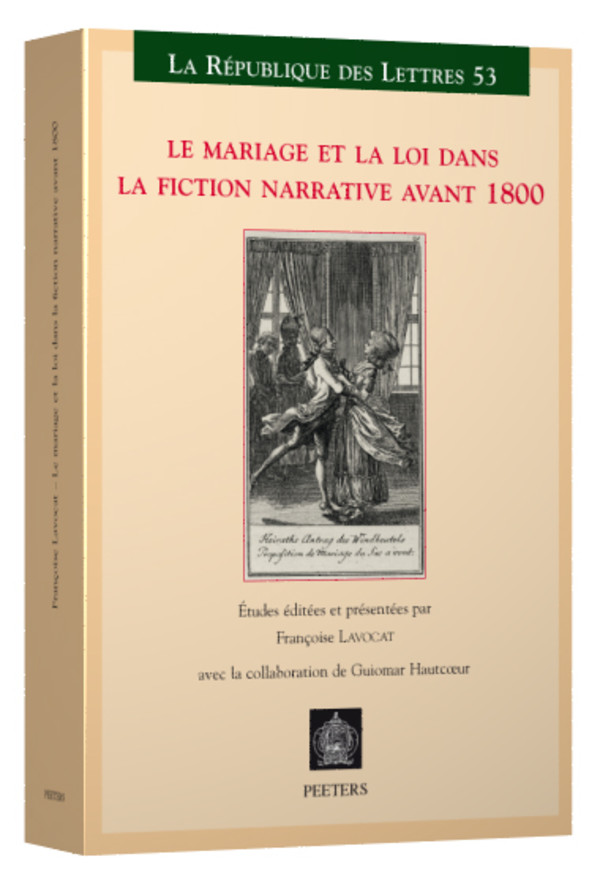 Le mariage et la loi dans la fiction narrative avant 1800
