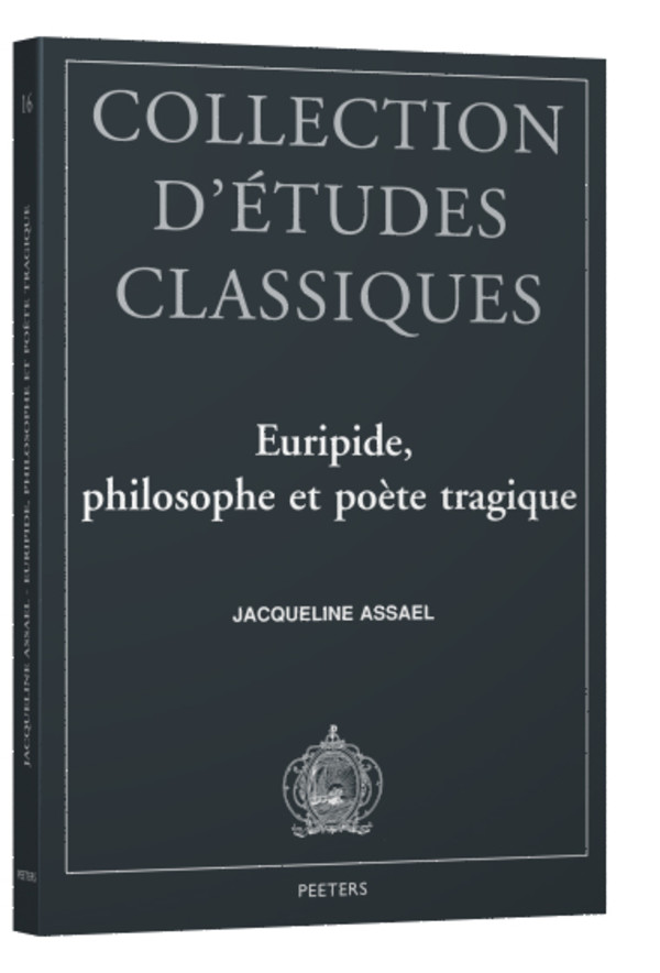 Euripide Philosophe et poète tragique