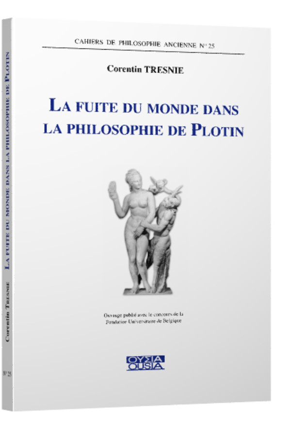 La fuite du monde dans la philosophie de Plotin