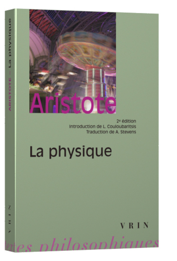 La physique | Collection Bibliothèque des Textes Philosophiques