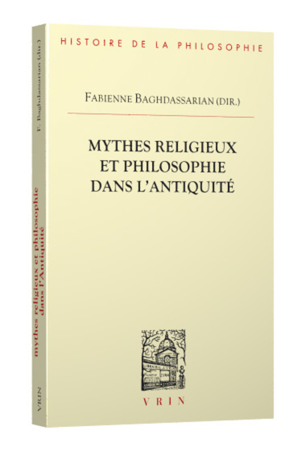 Mythes religieux et philosophie dans l’Antiquité