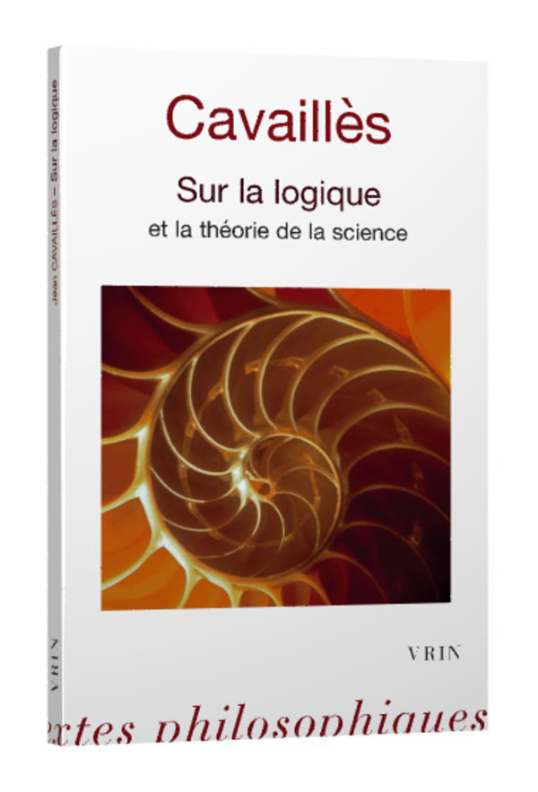 Sur la logique et la théorie de la science