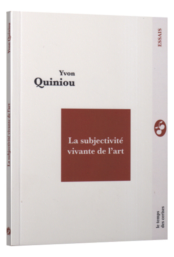 La subjectivité vivante de l’art