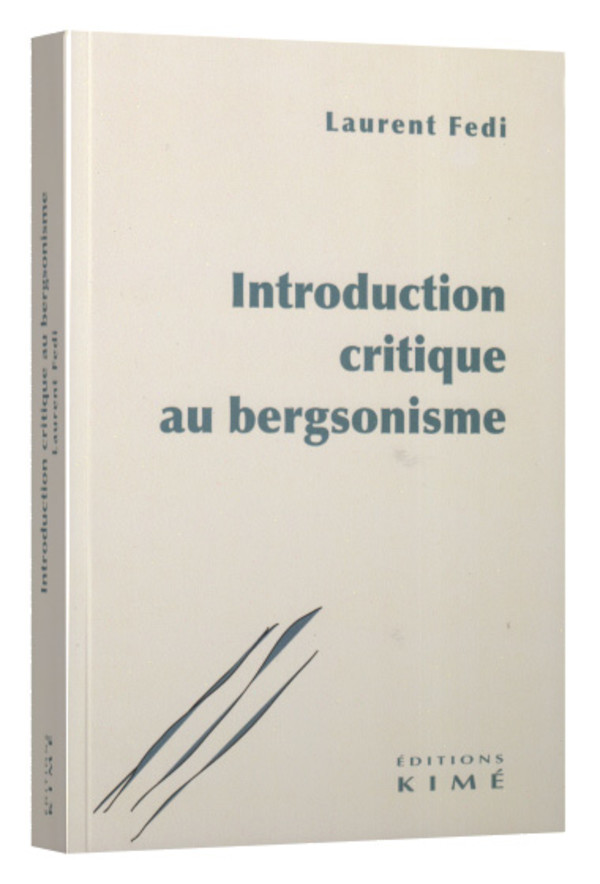 Introduction critique au bergsonisme