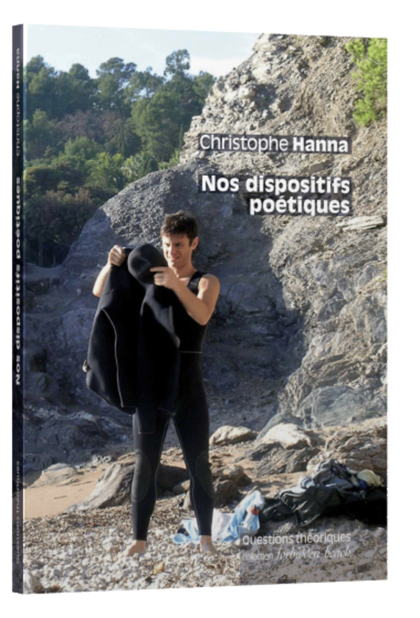 Nos dispositifs poétiques