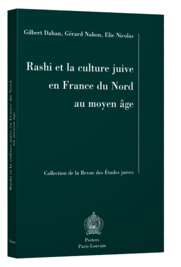 Rashi et la culture juive en France du nord au Moyen Âge