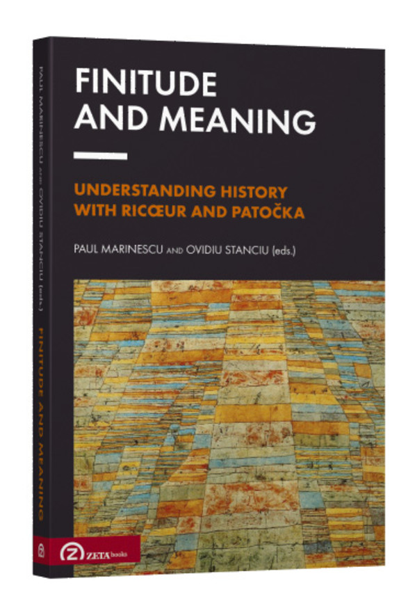 Finitude and Meaning. Understanding History with Ricoeur and Patočka