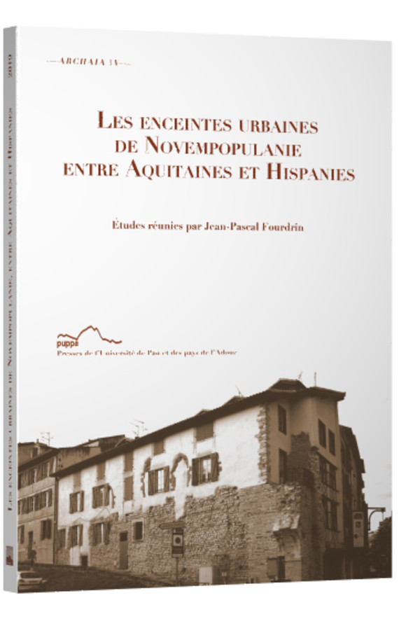 Les enceintes urbaines de Novempopulanie entre Aquitaines et Hispanies