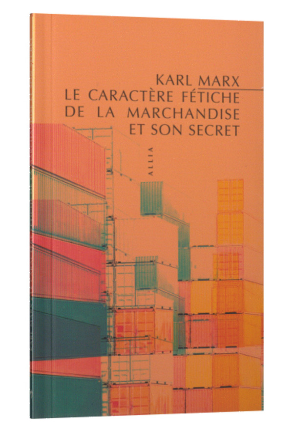 Le caractère fétiche de la marchandise