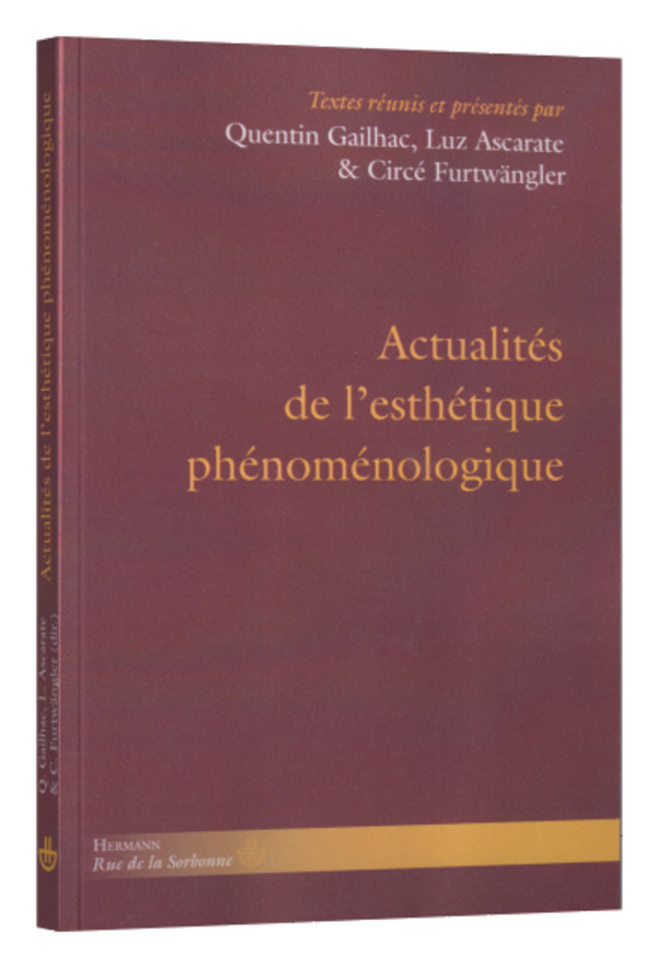 Actualités de l’esthétique phénoménologique