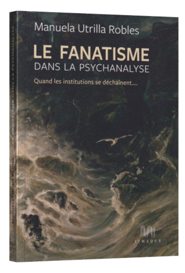 Le fanatisme dans la psychanalyse