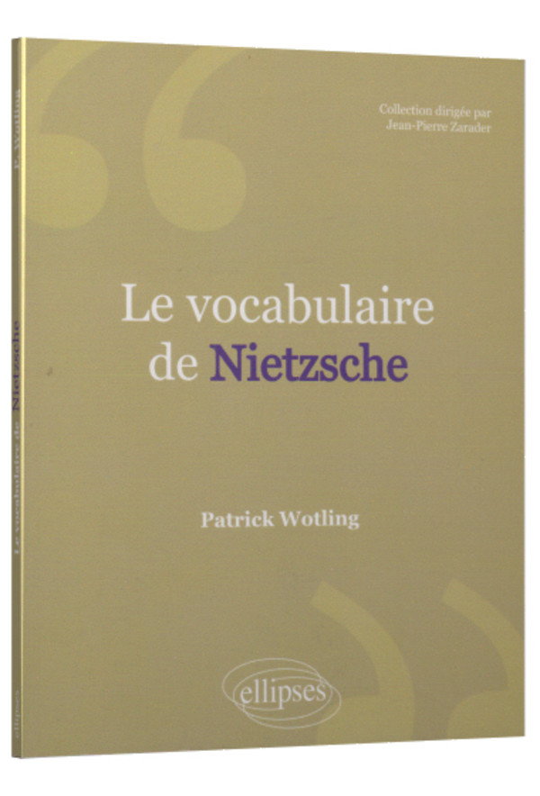 Le vocabulaire de Nietzsche